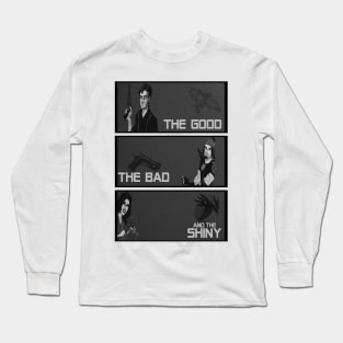 The good,the bad and the SHINY! Long Sleeve T-Shirt